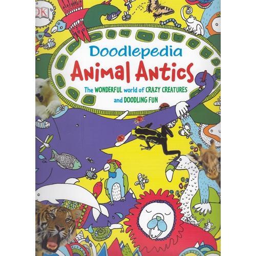 Doodlepedia Animal Antics - The Wonderful World of Crazy Creatures and Doodling Fun (96 Pages) Coloring & Activity Book - Dollar Fanatic