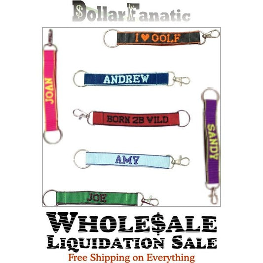 Wholesale Bundle of 100 - Embroidered Novelty Keychains - Nylon Key Strap & Clip (1" x 7.75") Assorted Names & Phrases - Dollar Fanatic