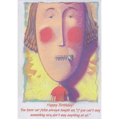 Birthday Greeting Card with Envelope (Happy Birthday! You know our folks always taught us...) - DollarFanatic.com