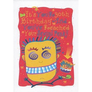 Birthday Greeting Card with Envelope (It's Your 30th Birthday And You've Reached Your Sexual Peak!) - DollarFanatic.com
