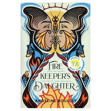 Firekeeper's Daughter by Angeline Boulley (Hardcover Book, 494 Pages) Keep the Secret. Live the Lie. Earn Your Truth.. - DollarFanatic.com