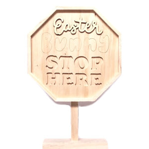 Mondo Llama Easter Bunny Stop Here Wood Stop Sign (8.5" x 5.75") - DollarFanatic.com