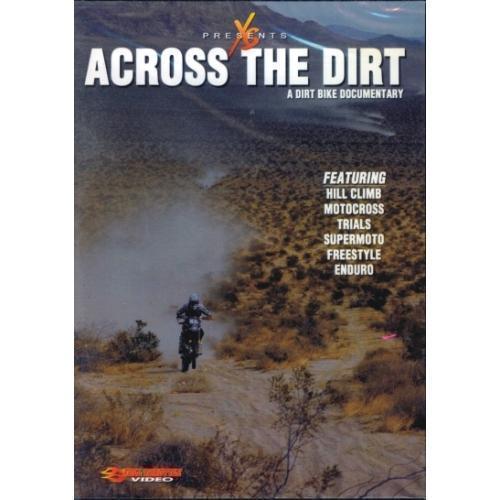 XS Presents Across the Dirt (DVD) A Dirt Bike Documentary - DollarFanatic.com